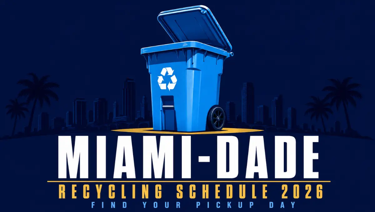 Miami-Dade County 2026 recycling pickup schedule — blue recycling cart with collection days and holiday delay guide